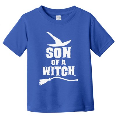 Son Of A Witch Funny Witch Inspired Gifts Toddler T-Shirt