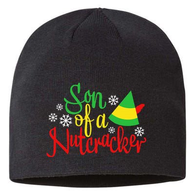 Son Of A Nutcracker Funny Christmas Costume Sustainable Beanie