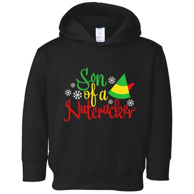 Son Of A Nutcracker Funny Christmas Costume Toddler Hoodie