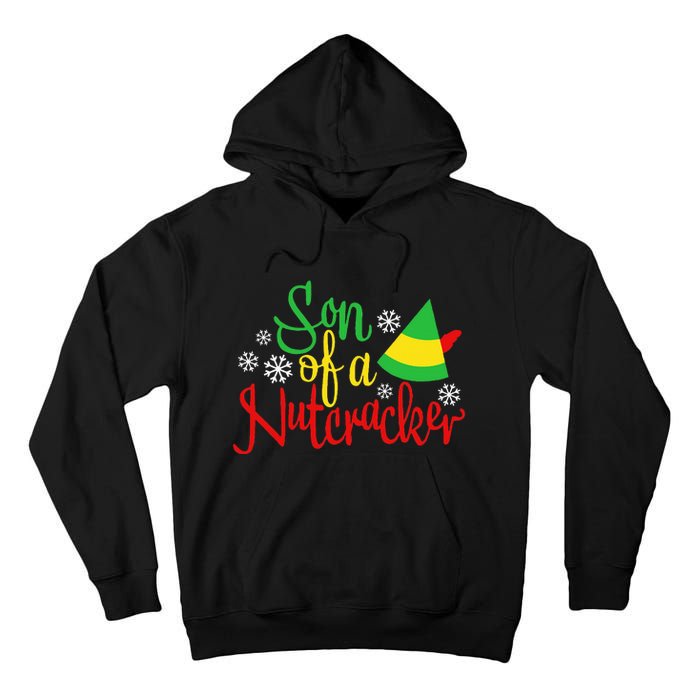 Son Of A Nutcracker Funny Christmas Costume Tall Hoodie