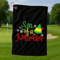 Son Of A Nutcracker Funny Christmas Costume Golf Towel