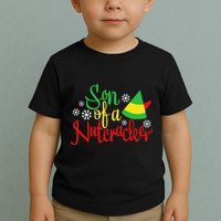 Son Of A Nutcracker Funny Christmas Costume Toddler T-Shirt