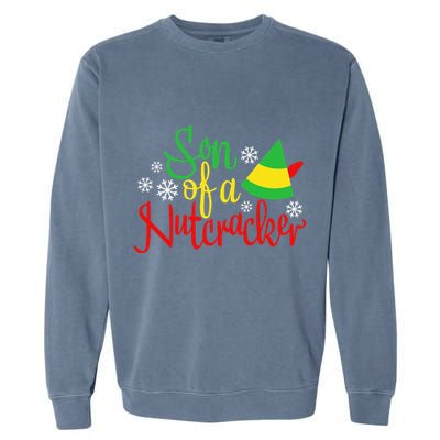 Son Of A Nutcracker Funny Christmas Costume Garment-Dyed Sweatshirt