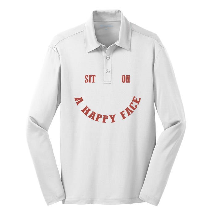 Sit On A Happy Face Funny Silk Touch Performance Long Sleeve Polo