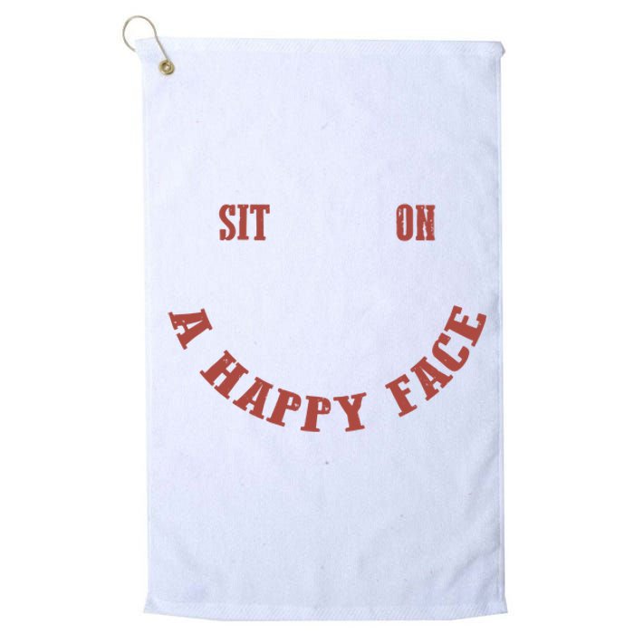 Sit On A Happy Face Funny Platinum Collection Golf Towel