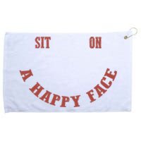 Sit On A Happy Face Funny Grommeted Golf Towel