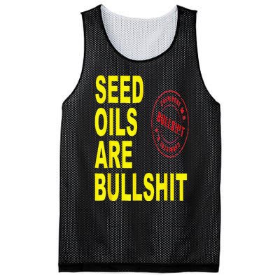 Seed Oils Are Bullshit Oils Unhealthy Foods Mesh Reversible Basketball Jersey Tank