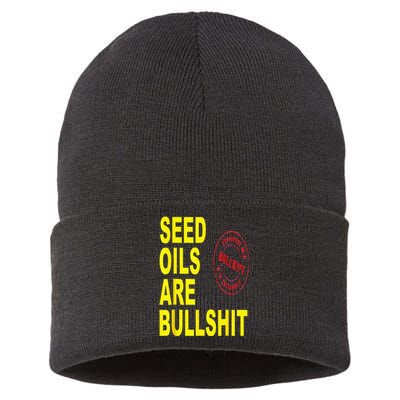 Seed Oils Are Bullshit Oils Unhealthy Foods Sustainable Knit Beanie