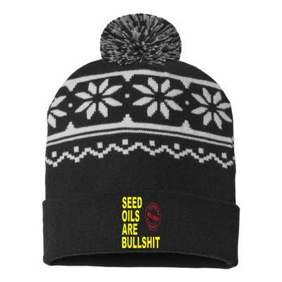 Seed Oils Are Bullshit Oils Unhealthy Foods USA-Made Snowflake Beanie