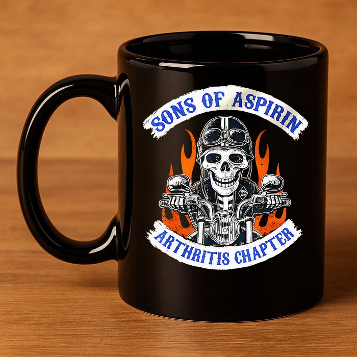 Sons Of Aspirin Arthritis Chapter For Funny Biker 11oz C Handle Ceramic Mug