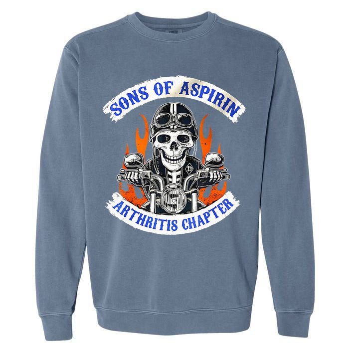 Sons Of Aspirin Arthritis Chapter For Funny Biker Garment-Dyed Sweatshirt