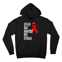 Speak Out Against Hiv Stigma World Aids Day Hoodie