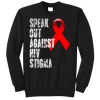 Speak Out Against Hiv Stigma World Aids Day Sweatshirt