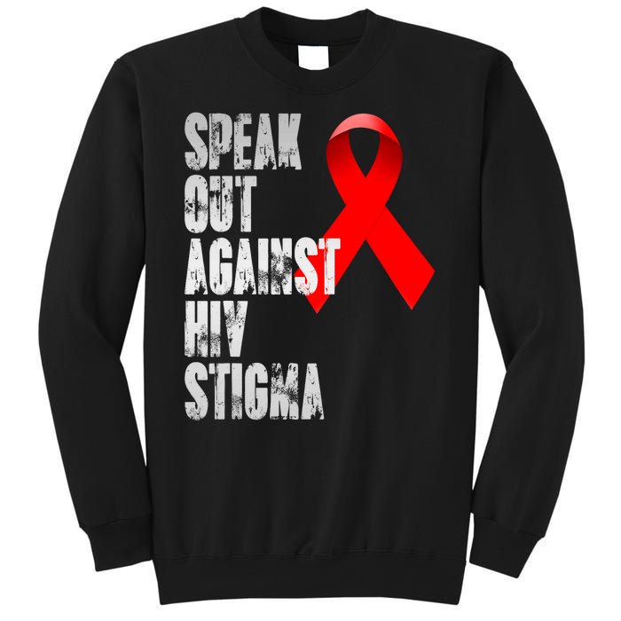 Speak Out Against Hiv Stigma World Aids Day Sweatshirt