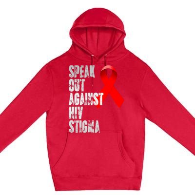 Speak Out Against Hiv Stigma World Aids Day Premium Pullover Hoodie