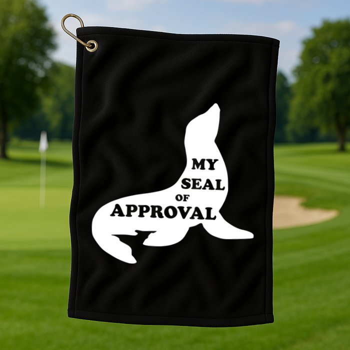 Seal Of Approval Golf Towel