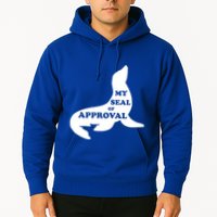 Seal Of Approval Hoodie