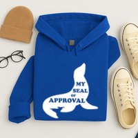 Seal Of Approval Hoodie