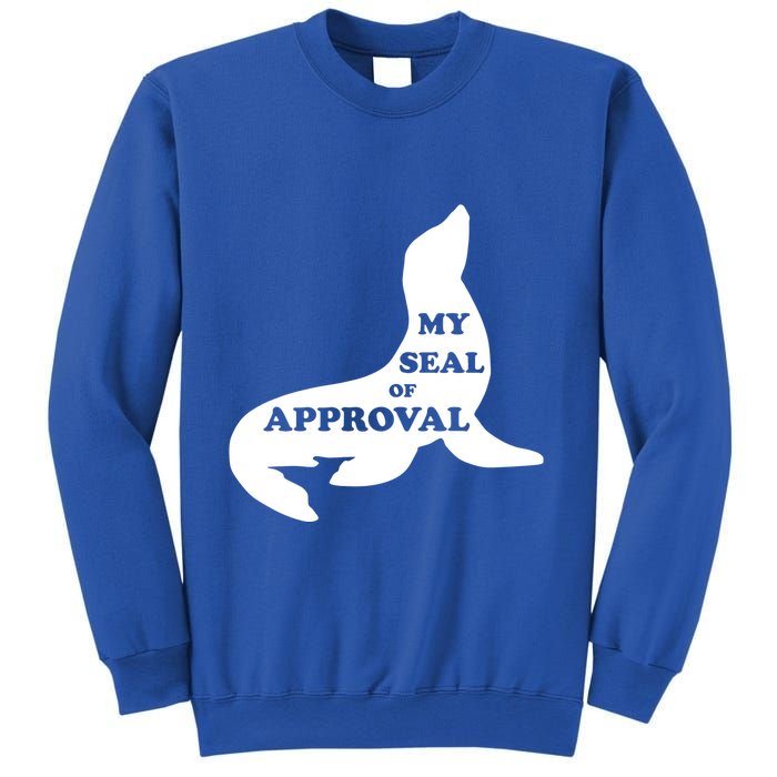 Seal Of Approval Sweatshirt