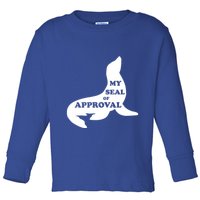 Seal Of Approval Toddler Long Sleeve Shirt