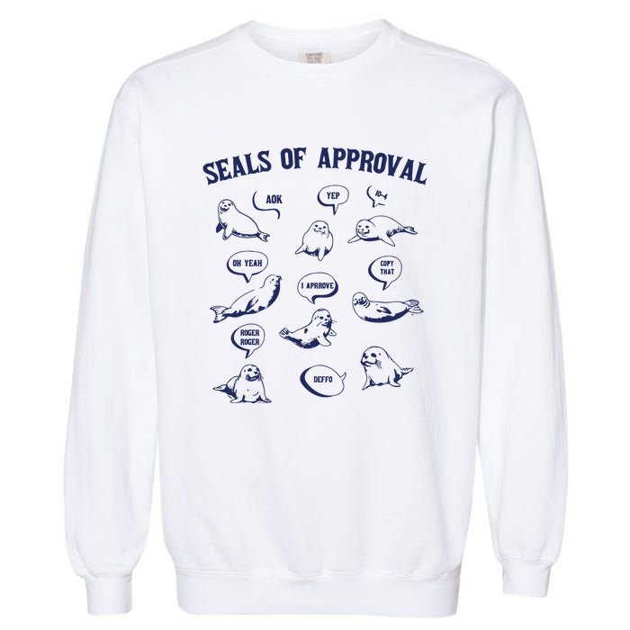 Seals Of Approval Funny Retro Garment-Dyed Sweatshirt