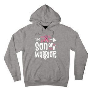 Son Of A Warrior Family Breast Cancer Gift Pink Ribbon Gift Tall Hoodie