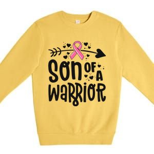 Son Of A Warrior Family Breast Cancer Gift Pink Ribbon Meaningful Gift Premium Crewneck Sweatshirt