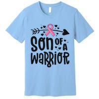 Son Of A Warrior Family Breast Cancer Gift Pink Ribbon Meaningful Gift Premium T-Shirt