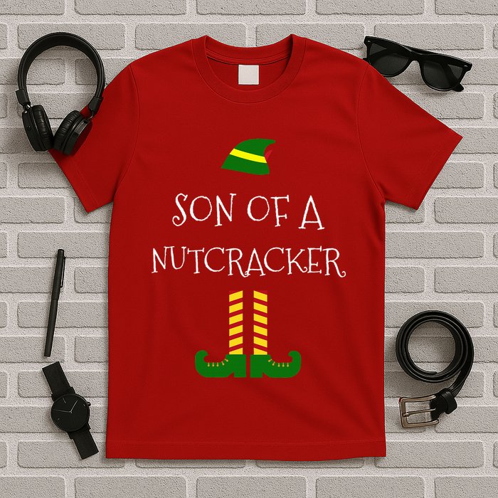 Son Of A Nutcracker Funny Christmas Elf T T-Shirt