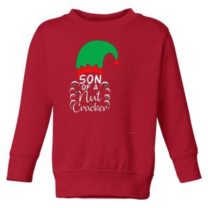 Son Of A Nutcracker Funny Christmas Pajama Toddler Sweatshirt