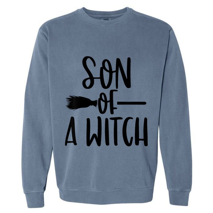 Son Of A Witch Funny Halloween Baby Garment-Dyed Sweatshirt
