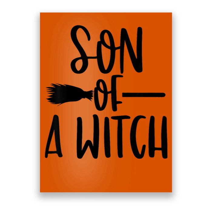 Son Of A Witch Funny Halloween Baby Poster