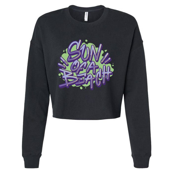 Sun Of A Beach Graffiti Summer Cropped Pullover Crew