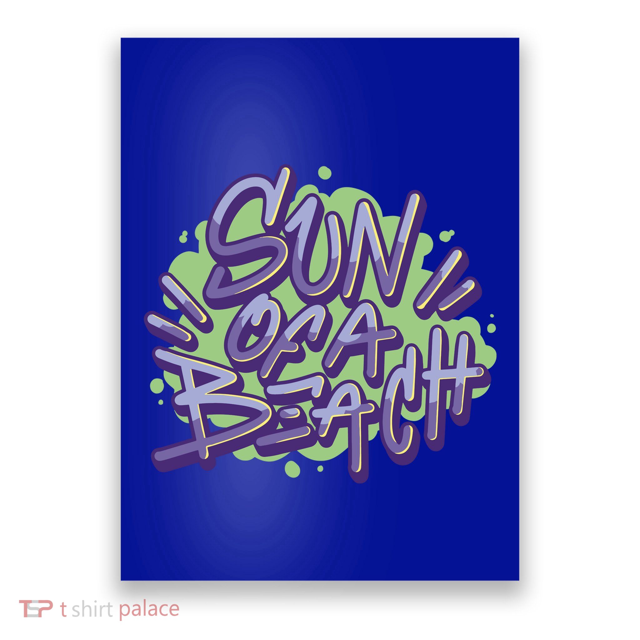 Sun Of A Beach Graffiti Summer Poster