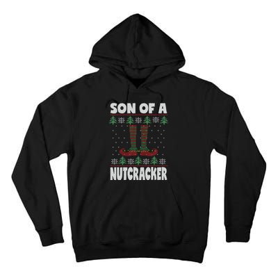 Son Of A Nutcracker Jumper Ugly Christmas Sweater Tall Hoodie