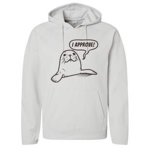 Seal Of Approval From A Seal Fanatic Performance Fleece Hoodie