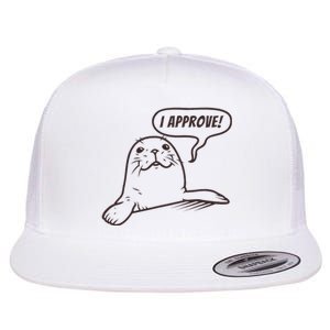 Seal Of Approval From A Seal Fanatic Flat Bill Trucker Hat