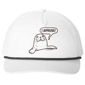 Seal Of Approval From A Seal Fanatic Snapback Five-Panel Rope Hat