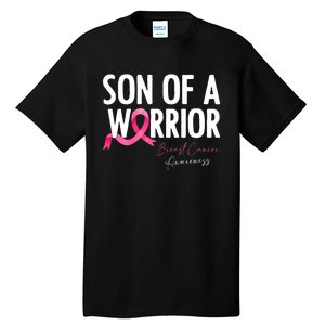 Son Of A Warrior Pink Ribbon Breast Cancer Awareness Tall T-Shirt