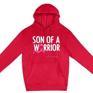 Son Of A Warrior Pink Ribbon Breast Cancer Awareness Premium Pullover Hoodie