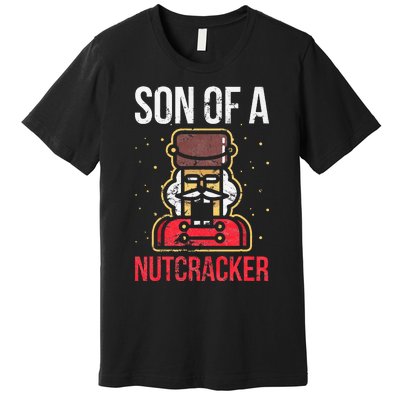 Son Of A Nutcracker Christmas Premium T-Shirt