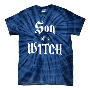 Son Of A Witch Tie-Dye T-Shirt