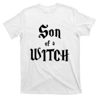 Son Of A Witch T-Shirt