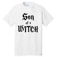 Son Of A Witch Tall T-Shirt