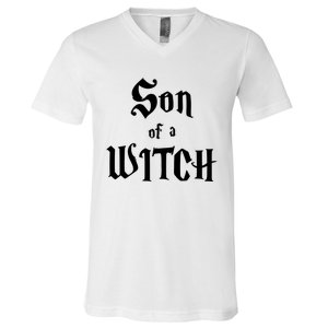 Son Of A Witch V-Neck T-Shirt