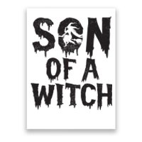 Son Of A Witch Mom Halloween Trick Or Treat Spooky Kids Boy Poster