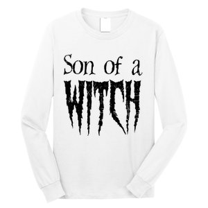 Son Of A Witch Spooky Halloween Wiccan Long Sleeve Shirt