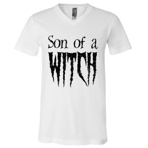 Son Of A Witch Spooky Halloween Wiccan V-Neck T-Shirt