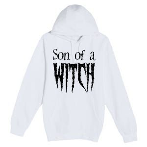 Son Of A Witch Spooky Halloween Wiccan Premium Pullover Hoodie