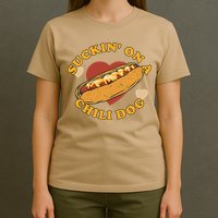 Suckin On A Chili Dog Foodie Funny T-Shirt